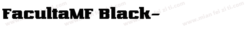 FacultaMF Black字体转换